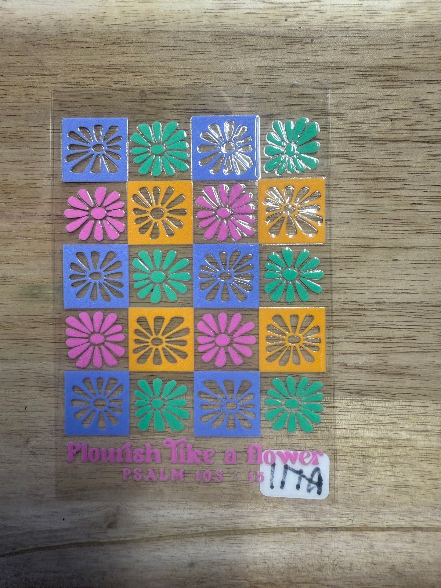 Flourish Like A Flower A171