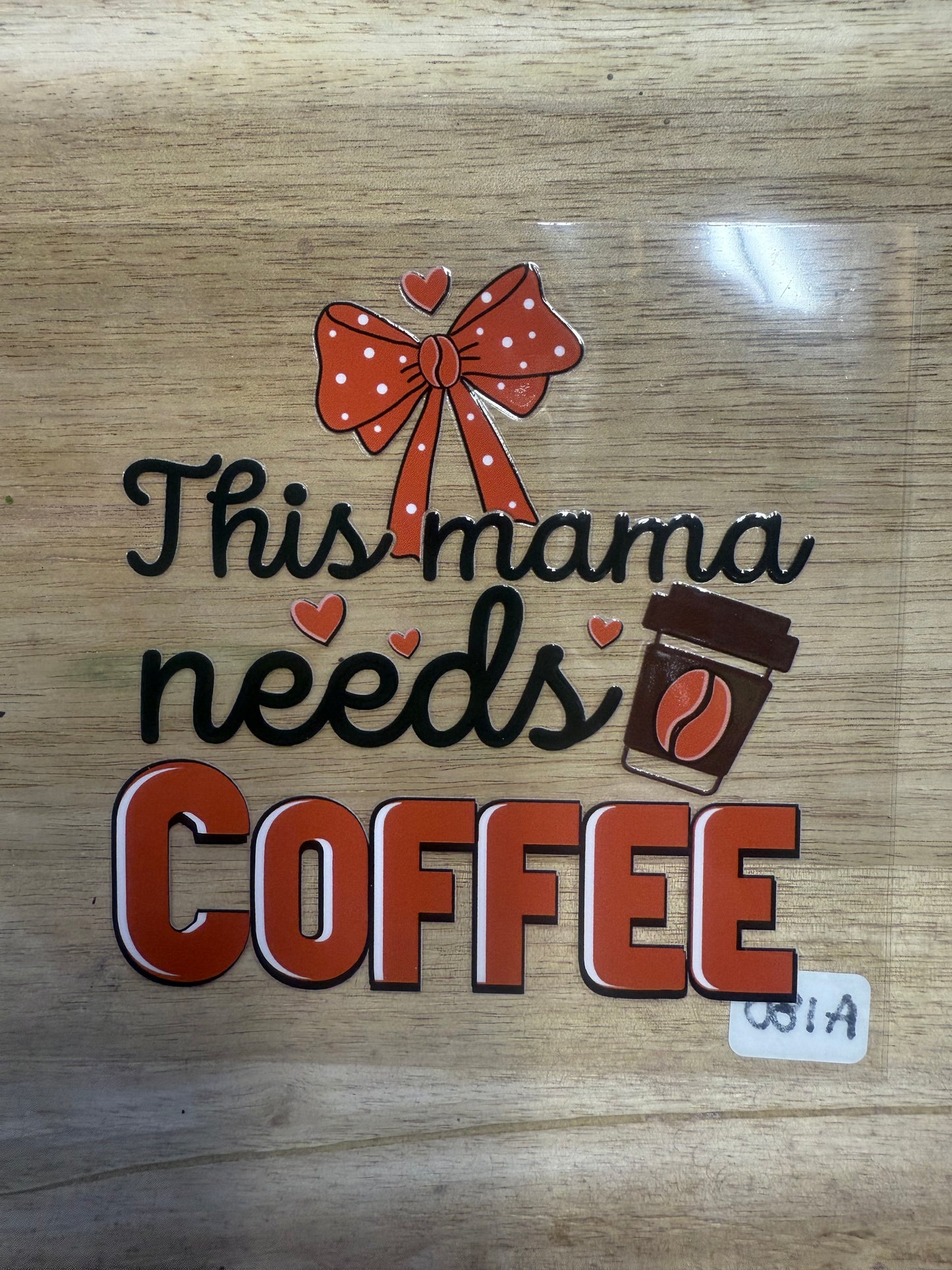 This Mama Needs Coffee A180