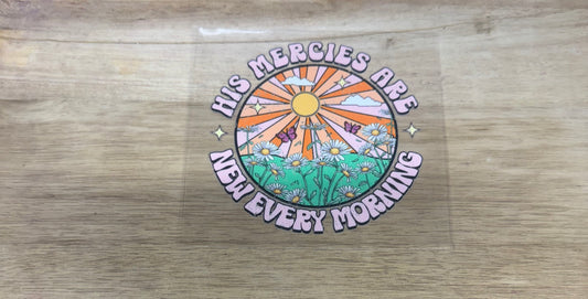 His Mercies Are New Sunshine A53