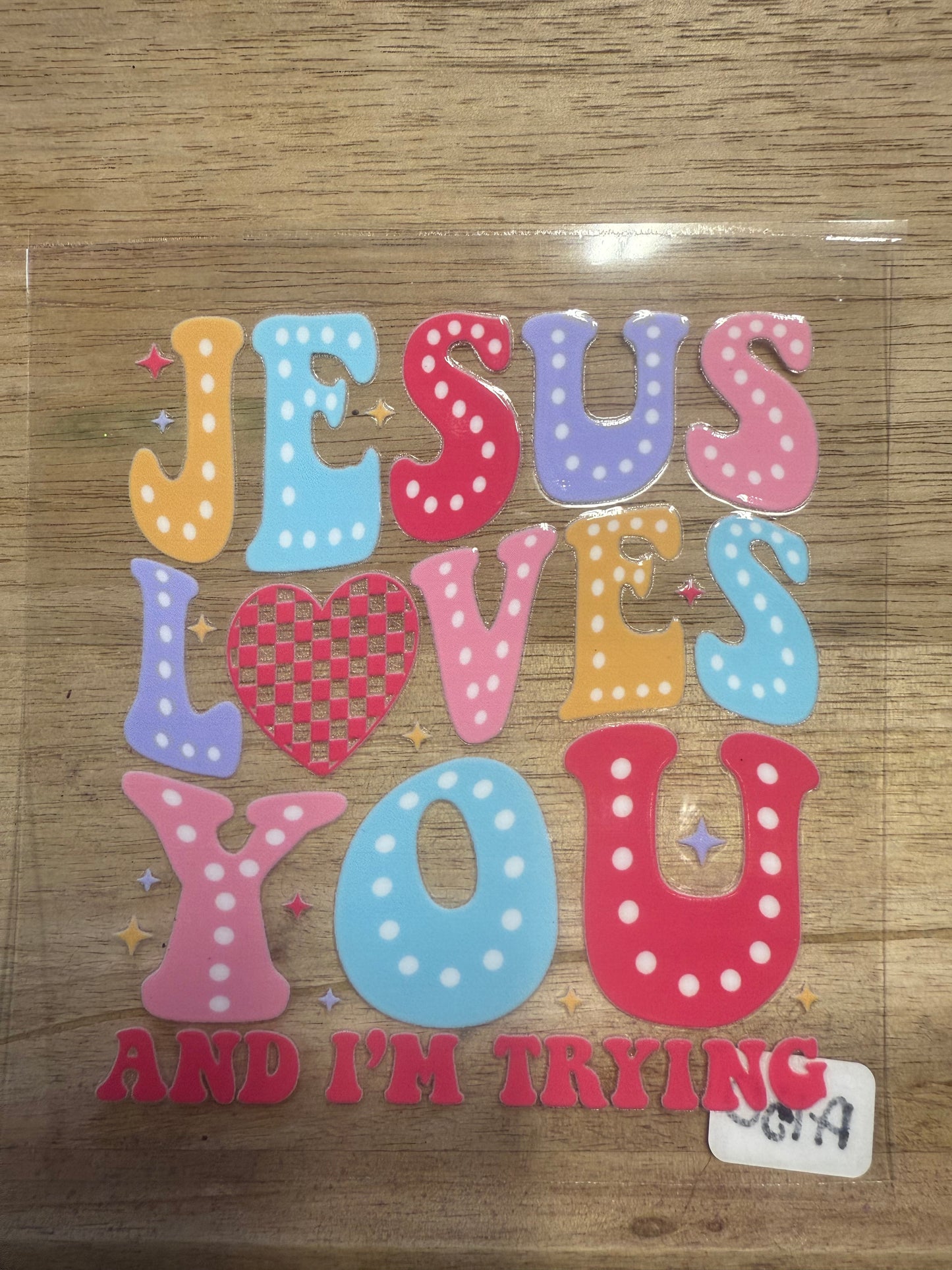 Jesus Loves You A130