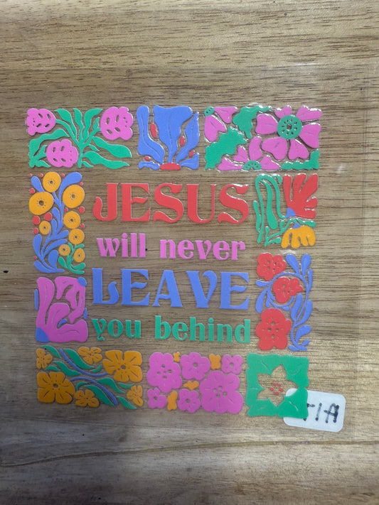Jesus Will Never Leave A176