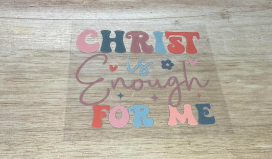 Christ Is Enough For Me A73